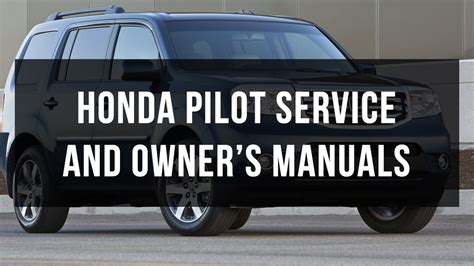 honda pilot repair manual|honda pilot owners manual pdf.